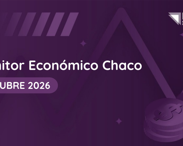 Monitor Económico Chaco BCCH Edición 3 octubre 2026 - economía del Chaco
